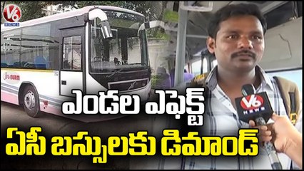 Travellers Show Interest To Travel In AC Buses, Public Wants To Increase AC Buses | V6 News