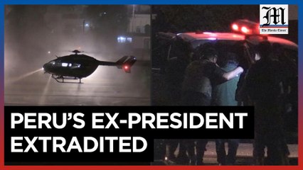 Peru ex-president extradited from US, taken to prison