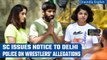 SC gives notice to Delhi Police on wrestlers’ plea seeking FIR against WFI ex-chief | Oneindia News