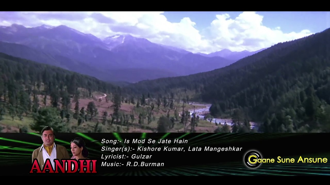 Is Mod Se Jaate Hain / Kishore Kumar ,Lata Mangeshkar / Aandhi 1975 Songs/