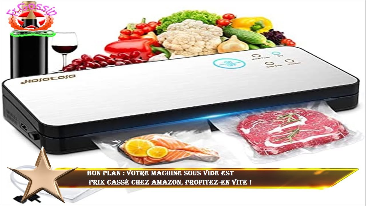 Bon plan : votre machine sous vide est  prix cassé chez Amazon, profitez-en vite !