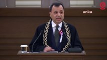 Anayasa Mahkemesi Başkanı Zühtü Arslan: Demokratik hukuk devleti olarak cumhuriyet bizden, yargı alanında da fikri hür, vicdanı hür, irfanı hür yargı mensupları ister