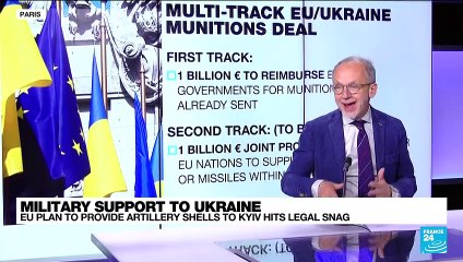 EU plan to provide artillery shells to Ukraine hits legal snag