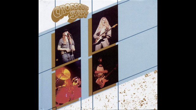 Crosscut Saw – Mad, Bad, And Dangerous To Know Southern Rock, Blues Rock, Rock & Roll, Classic Rock