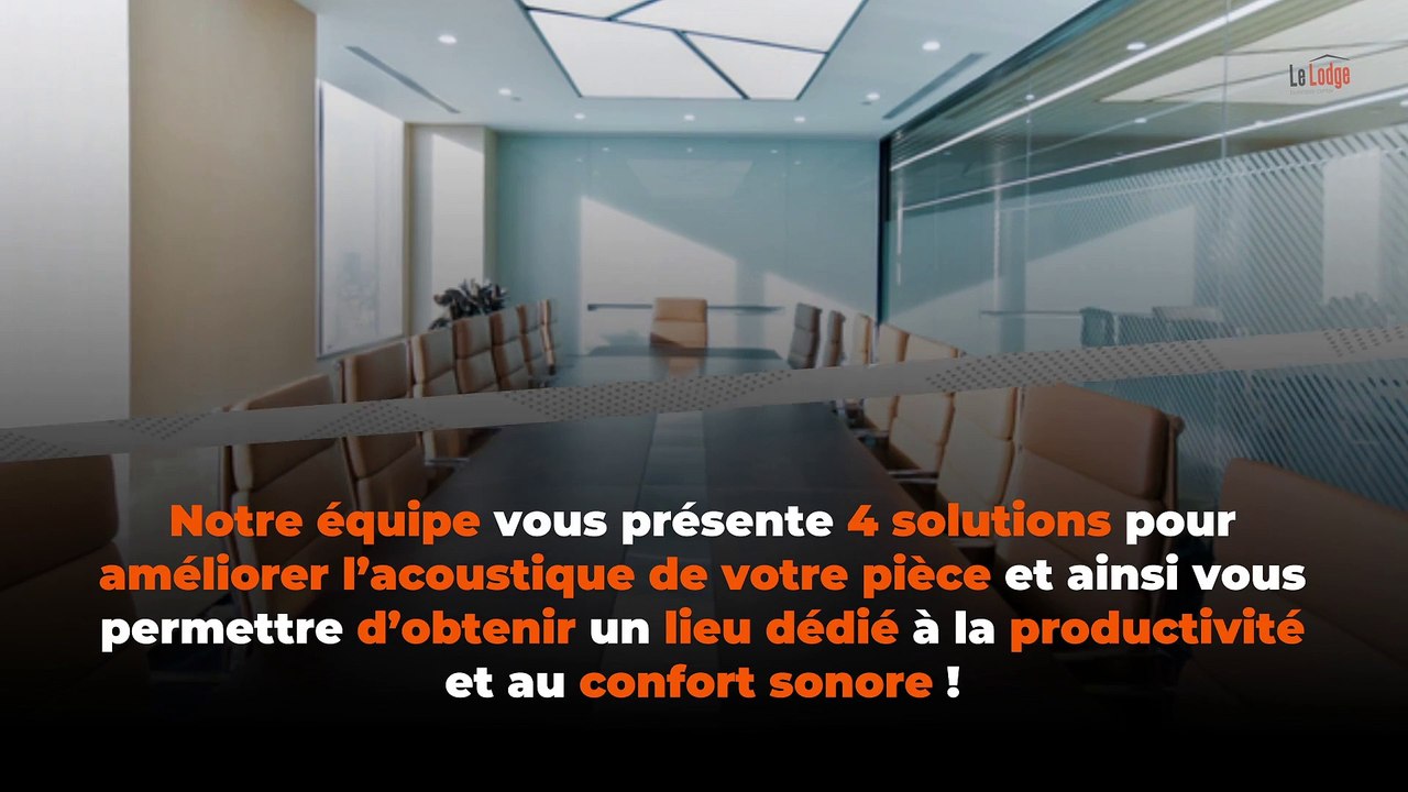 Salle de réunion : comment bien l’insonoriser ?