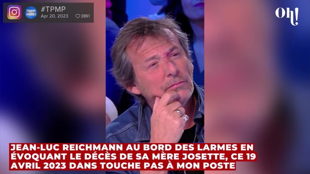 TPMP : Jean-Luc Reichmann au bord des larmes en évoquant le décès de sa mère Josette