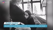 Rumer Willis and Boyfriend Derek Richard Thomas Welcome First Baby, Daughter Louetta: 'Pure Magic'