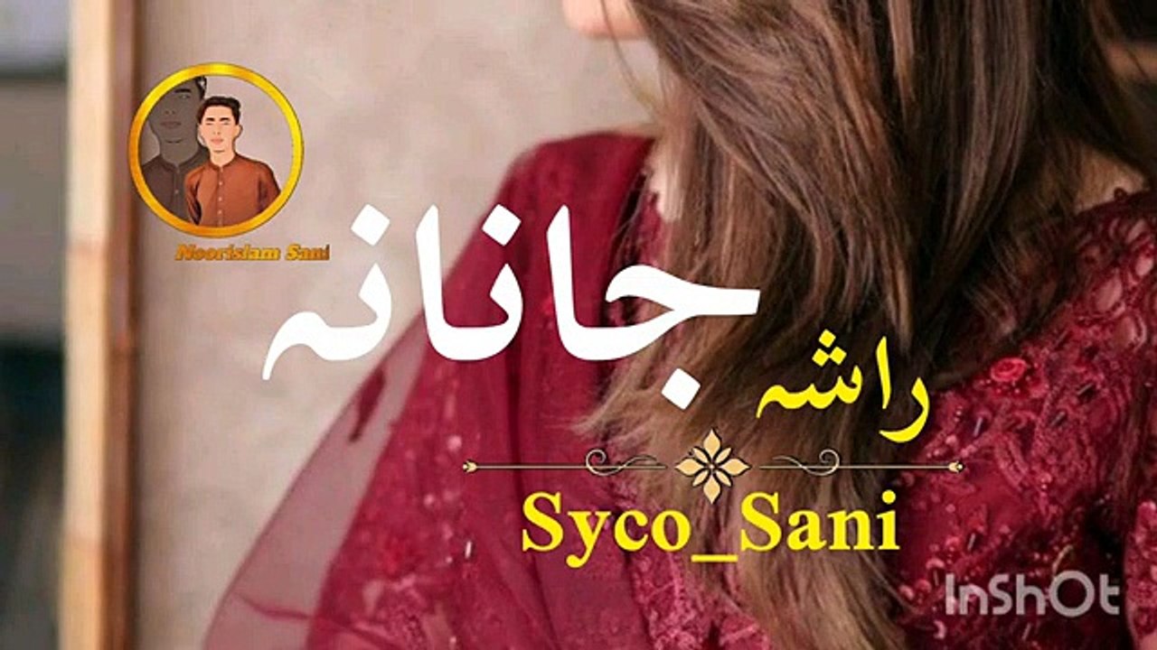 Rasha_Janana_||_Poshto_New_Song_2023_||_Poshto_Song_tapy(360p)