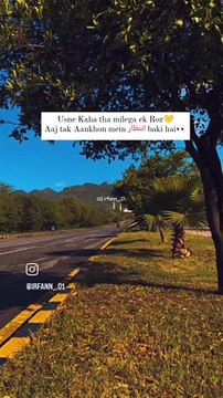 Usne Kaha tha milega ek Roz Aaj tak Aankhon mein انتظار baki hai