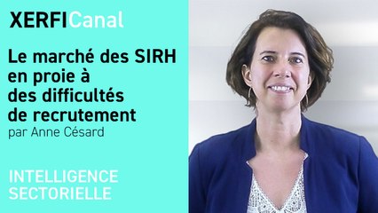 Le marché des SIRH en proie à des difficultés de recrutement [Anne Césard]