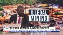 The Big Stories || Prof. Frimpong Boateng's Galamsey Report: Parl must institute a publicly televised and bipartisan inquiry - NDC || - JoyNews