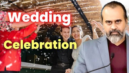 Wedding Celebration || Acharya Prashant