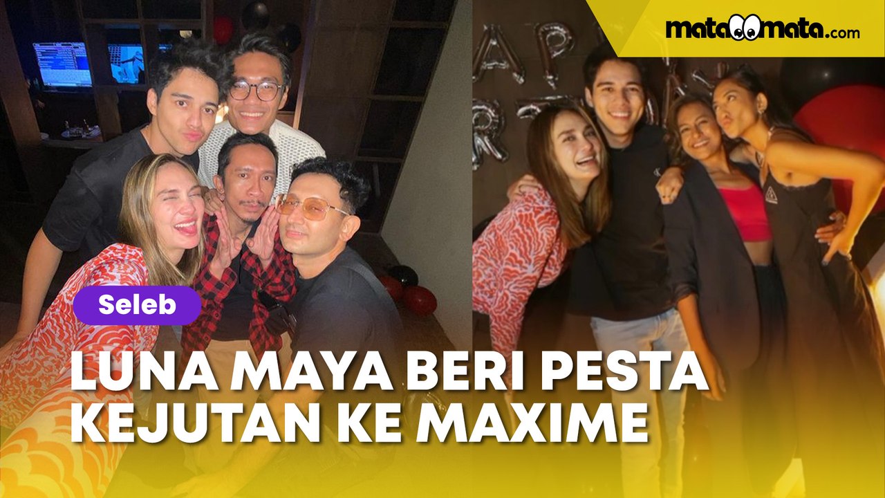 Heboh Luna Maya Beri Pesta Kejutan Ke Maxime Bouttier Keduanya Pacaran Video Dailymotion