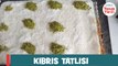 Kıbrıs Tatlısı Tarifi