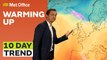 10 Day Trend 26/04/2023 – Warmer for the bank holiday – Met Office weekly weather forecast UK