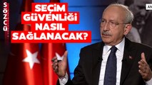 Kemal Kılıçdaroğlu Sandıkların Nasıl Korunacağını Sözcü TV'de Açıkladı!