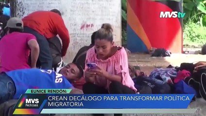 CREAN DECÁLOGO PARA TRANSFORMAR POLÍTICA MIGRATORIA