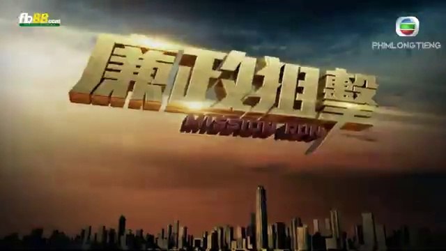 Tập 25 - Liêm Chính Truy Kích 2023 (Lồng tiếng)_DV Huỳnh Tông Trạch, Ngô Trác Hy, Huỳnh Trí Hiền, Huỳnh Trí Văn, Hồ Định Hân, Vương Hạo Tín, Lâm Hạ Vy, Trần Triển Bằng, Đàm Tuấn Ngạn, Thái Tư Bối