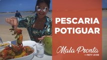 Patty Leone apresenta a tradicional culinária do Rio Grande do Norte | MALA PRONTA