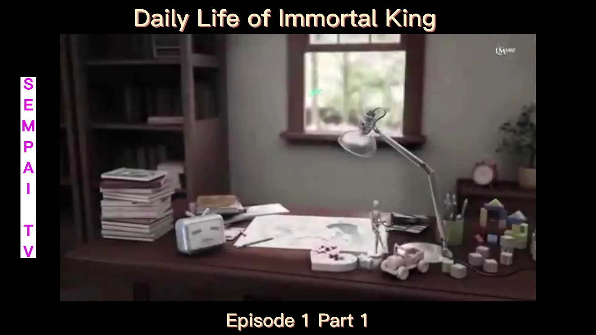 The Daily Life Of The Immortal King EP 1 Part 1