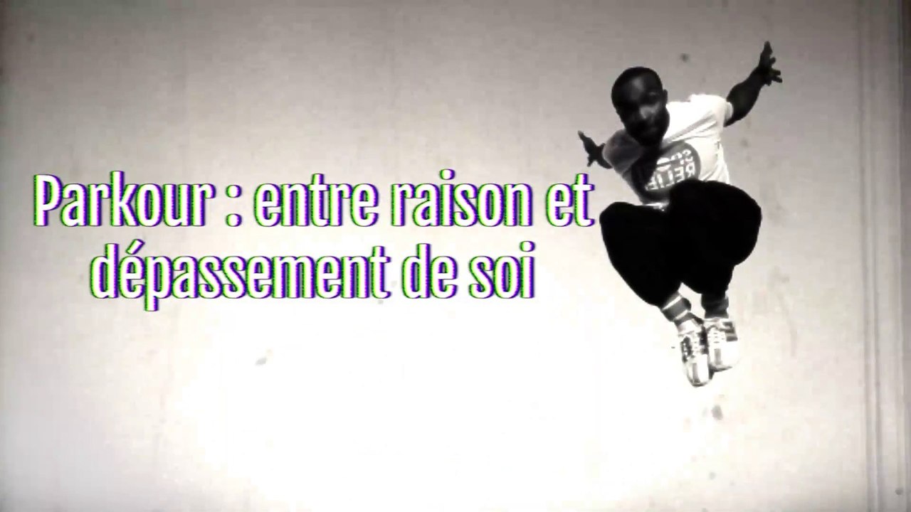 Sébastien Foucan et le parkour : entre raison et dépassement de soi