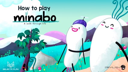 Minabo : A Walk Through Life - Comment jouer