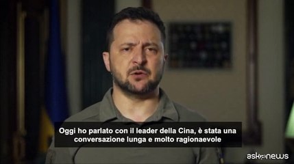 Zelensky: con Xi Jinping una telefonata lunga e molto ragionevole