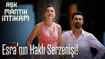 Esra'nın haklı serzenişi! - Aşk Mantık İntikam