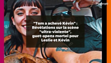 "Tom a achevé Kévin" : Révélations sur la scène "ultra-violente", guet-apens mortel pour Leslie et Kévin