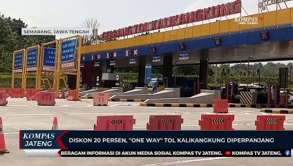 Diskon 20 Persen, One Way Tol Kalikangkung Diperpanjang