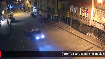 Çorum'da sürücü park halindeki 6 araca çarptıktan sonra kaçtı