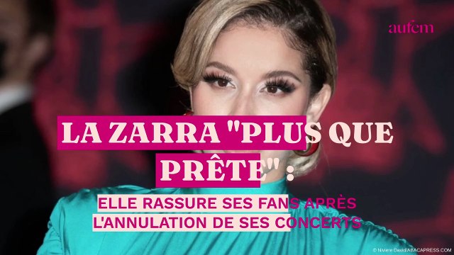 La Zarra “plus que prête” : elle rassure ses fans après l’annulation de ses concerts