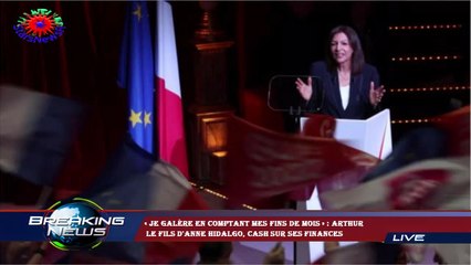 « Je galère en comptant mes fins de mois » : Arthur  le fils d'Anne Hidalgo, cash sur ses finances