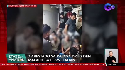 Pito, arestado sa raid sa drug den malapit sa eskwelahan | SONA