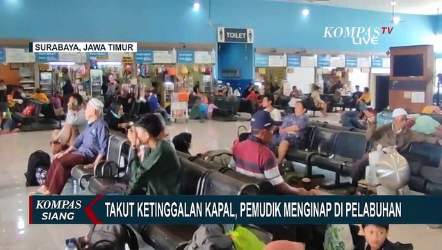 Takut Ketinggalan Kapal, Sejumlah Pemudik Nginap di Pelabuhan Tanjung Perak