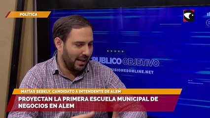 Proyectan la primera Escuela Municipal de Negocios en Alem