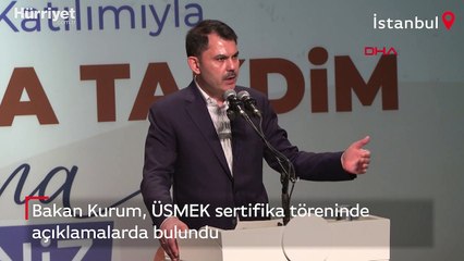 Bakan Kurum, ÜSMEK sertifika töreninde açıklamalarda bulundu