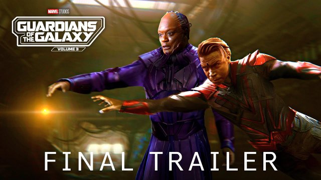 Marvel Studios’ Guardians of the Galaxy Vol. 3 – FINAL TRAILER (2023) NEW