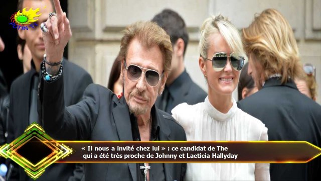 « Il nous a invité chez lui » : ce candidat de The qui a été très proche de Johnny et Laeticia Hall