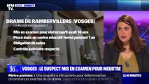 Vosges: le suspect mis en examen pour meurtre