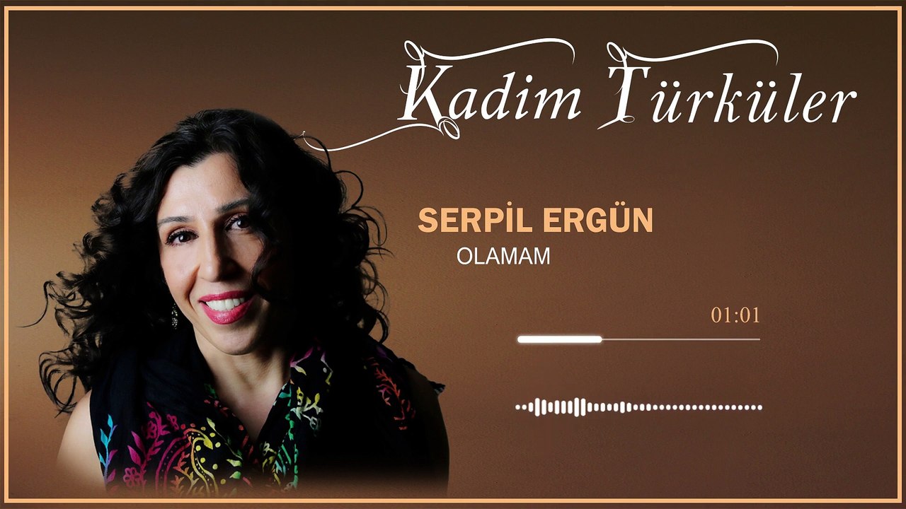 Serpil Ergün - Olamam (Official Audio)