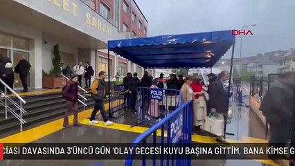 AMASRA'DAKİ MADEN FACİASI DAVASINDA 3'ÜNCÜ GÜN 'OLAY GECESİ KUYU BAŞINA GİTTİM, BANA KİMSE GİT DEMEDİ, BEN İNSANİ OLARAK GİTTİM'