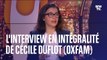 L'interview en intégralité de Cécile Duflot (directrice d'OXFAM France)