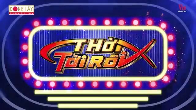 Tập 22 - Thời Tới Rồi_Trường Giang, Châu Gia Kiệt, Yến Trang, Yến Nhi, Lâm Hùng, Tuấn Dũng, Thu Thủy, Nguyên Khang