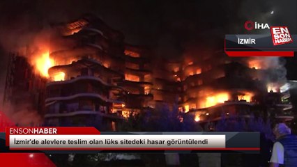 İzmir'de alevlere teslim olan lüks sitedeki hasar görüntülendi