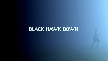 BLACK HAWK DOWN (2001) Trailer VO - HD