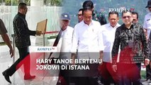Hary Tanoe Bertemu Jokowi di Istana, Ini yang Dibahas