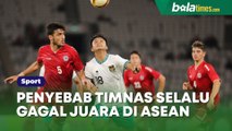 Exco PSSI Bongkar Penyebab Timnas Indonesia Selalu Gagal Juara di Level ASEAN