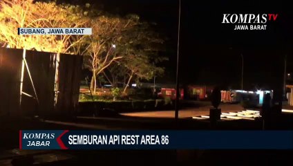 Masih Pemadaman,  Rest Area Km 86 Tutup Sementara