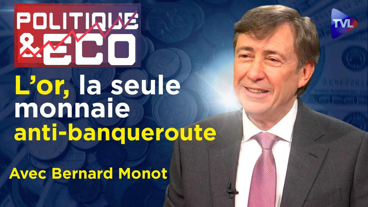 Politique & Eco n°387 avec Bernard Monot - Krach financier : le revirement prophétique d'Attali ?